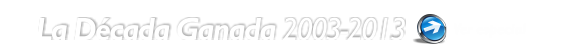 La Década Ganada | 2003-2013