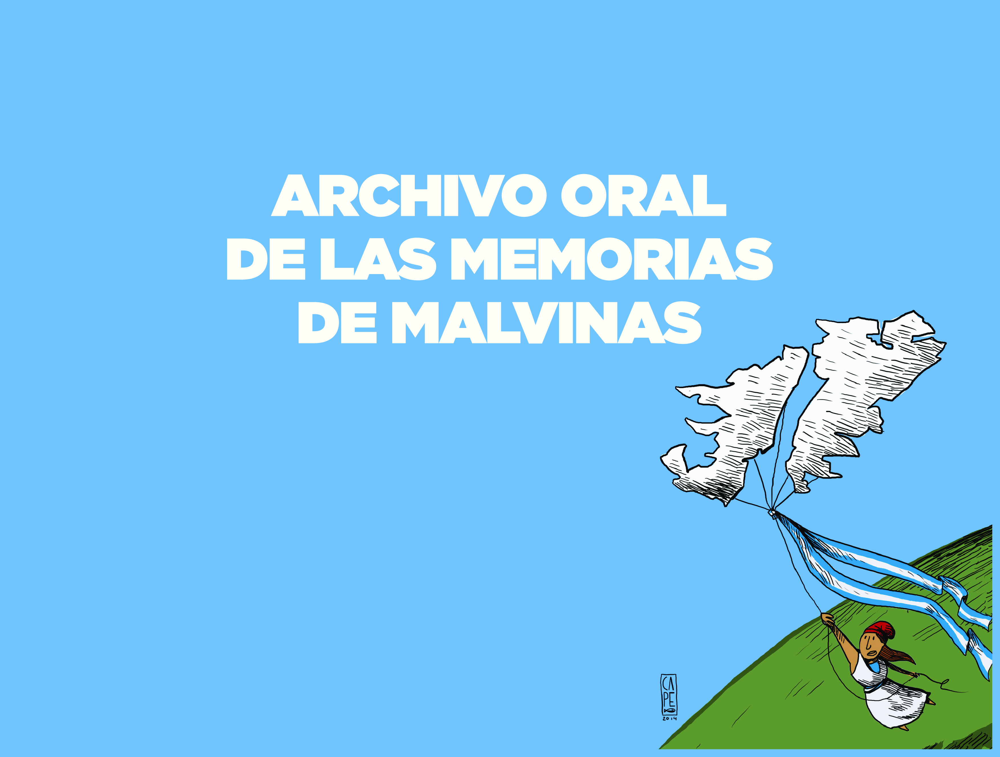  Creación Archivo Oral de las Memorias de Malvinas