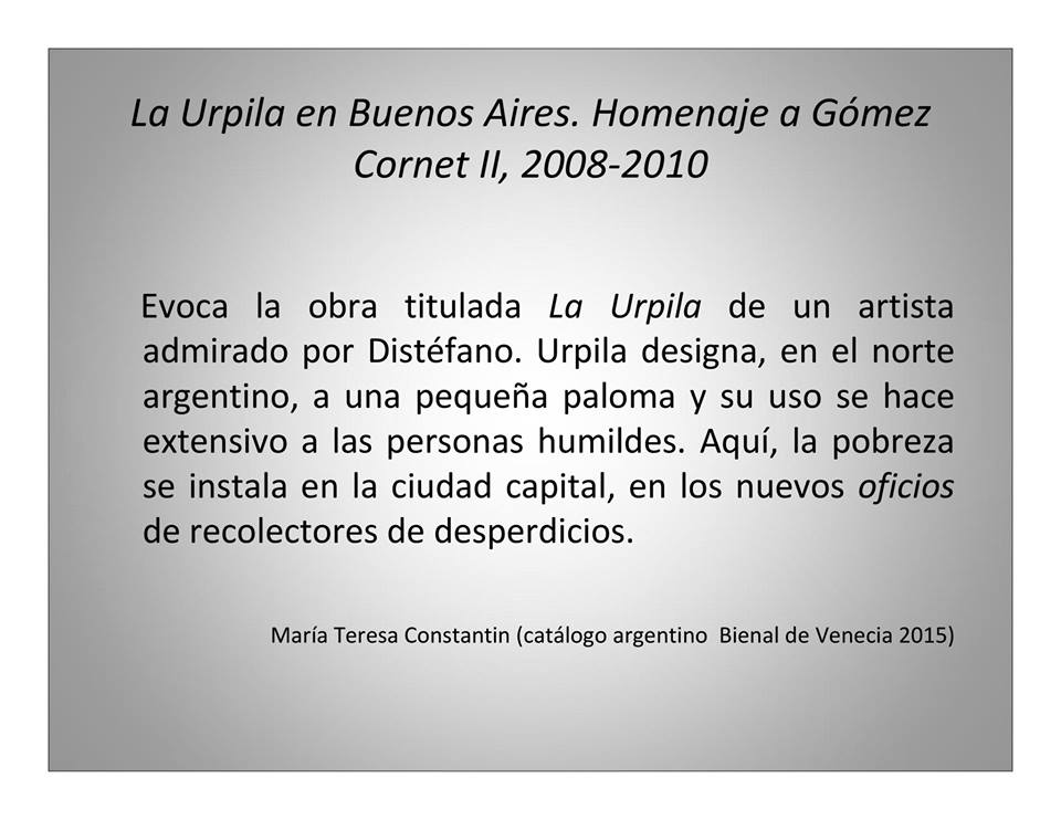 La Urpila es una nena, una niña del país profundo, que va a Buenos Aires y termina arrastrando su carrito de cartonera.