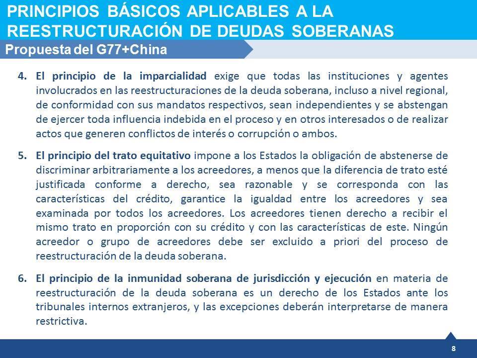 Los principios básicos para la reestructuración de deudas soberanas votados hoy en ONU por iniciativa argentina. 